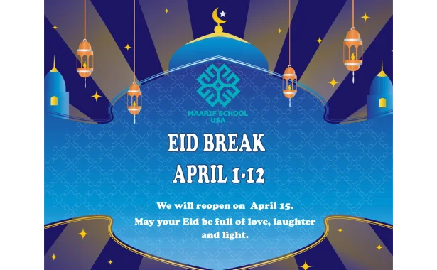 Ramadan Break - School Closed 4/1-4/12